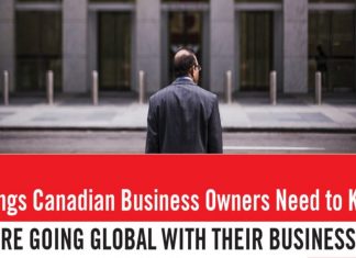 Canadian Business Owners need to know before going global with their business