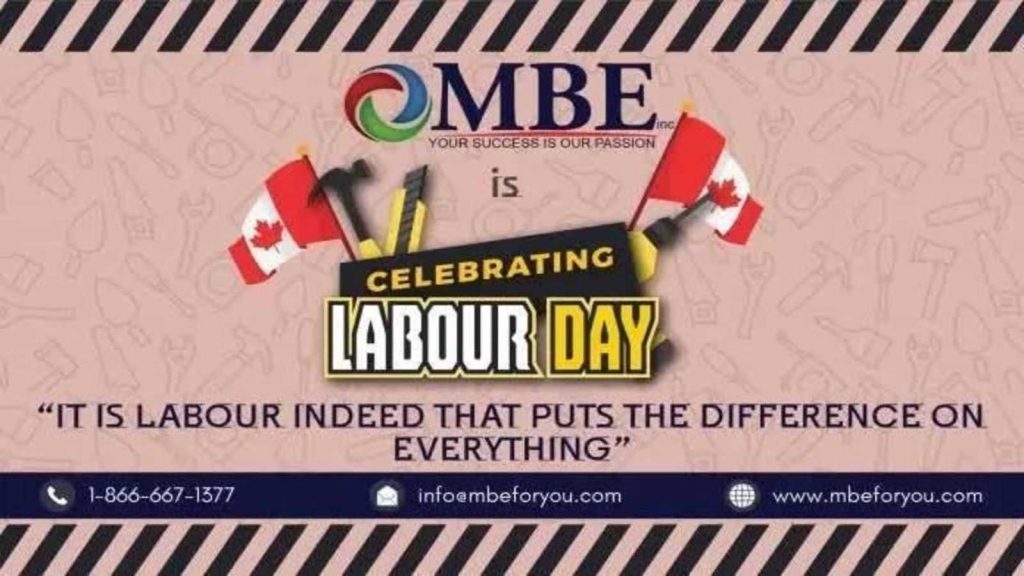 LABOR DAY CANADA & THE ROLE OF MBE CANADA